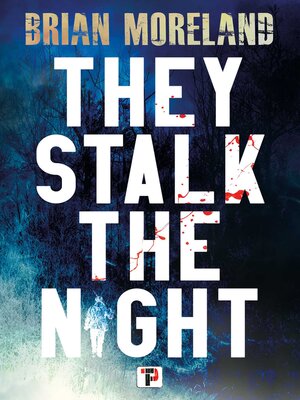 cover image of They Stalk the Night